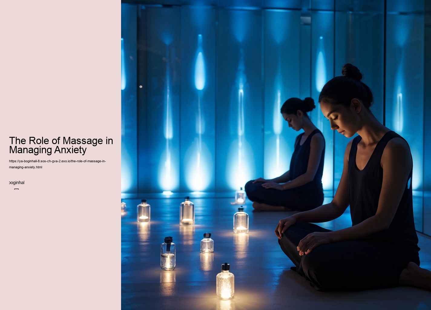 The Role of Massage in Managing Anxiety